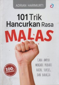 101 trik hancurkan rasa malas