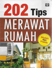 202 tips merawat rumah