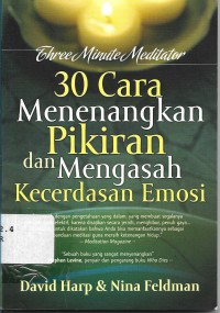 30 Cara Memenangkan Pikiran dan Mengasah Kecerdasan Emosi