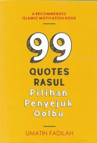 Image of 99 quotes rasul : pilihan penyejuk qalbu