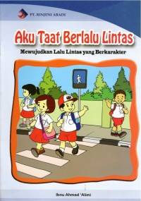 Aku taat berlalu lintas