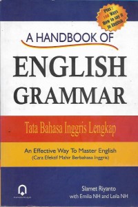 A handbook of english grammar an effektive wag to master english (cara efektif mahir berbahasa inggris)