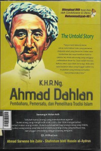 K.H.R.Ny. Ahmad Dahlan: pembaharu, pemersatu, dan pemelihara tradisi islam