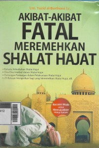 Akibat-akibat fatal meremehkan Shalat Hajat