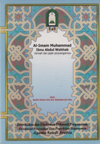 Al-imam muhammad ibnu abdul wahhab : da'wah dan jejak perjuangannya