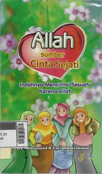 Indahnya mencintai sesuatu karena Allah