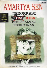 Demokrasi tidak bisa memberantas kemiskinan