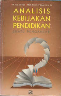 Analisis kebijakan pendidikan