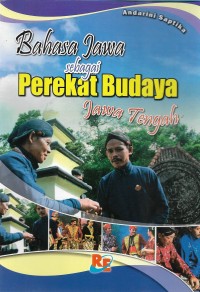 Bahasa jawa sebagai perekat budaya jawa