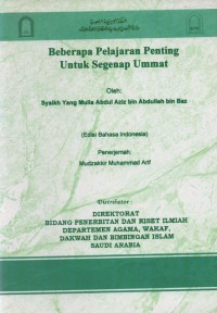 Beberapa pelajaran penting untuk segenap ummat