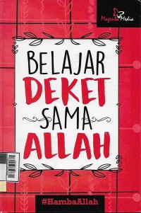 Belajar deket sama Allah