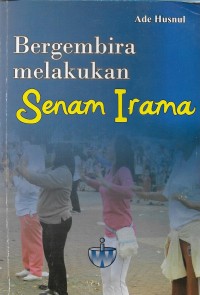 Bergembira melakukan senam irama