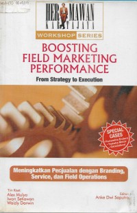 Boosting field marketing performance from strategy to execution