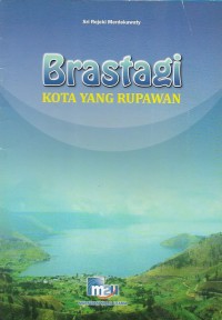 Brastagi, kota yang rupawan