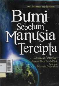 Bumi sebelum manusia tercipta