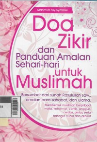 Doa-Zikir dan panduan amalan sehari-hari untuk muslimah