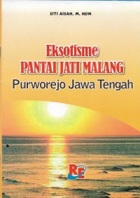 Eksotisme pantai Jati malang Purworejo Jawa Tengah