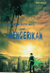 Image of Ensiklopedi kota mati yang mengerikan