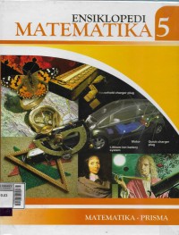 Ensiklopedi Matematika 5 : matematika-prisma