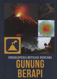 Ensiklopedia Mitigasi Bencana : Gunung berapi