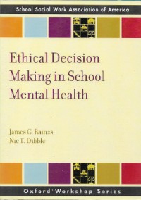 Ethical decision making in school mental health