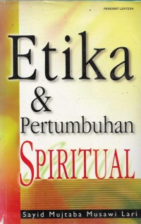 Etika & pertumbuhan spiritual