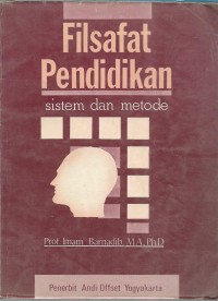 Filsafat pendidikan sistem dan metode