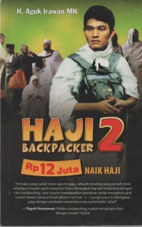 Haji backpacer 2 : Rp 12 juta naik haji