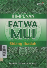 Image of Himpunan fatwa majelis ulama Indonesia : bidang akidah dan aliran keagamaan