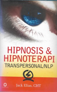 Hipnosis & hipoterapi transpersonal /NLP