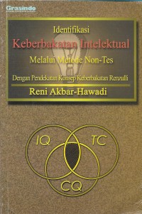 Identifikasi keberbakatan intelektual melalui metode non-tes dengan pendekatan konsep keberbakatan renzulli