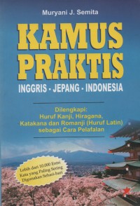 Kamus praktis : inggris - jepang - indonesia