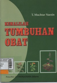 Kenalilah Tumbuhan Obat