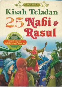 Kisah teladan 25 nabi & rasul