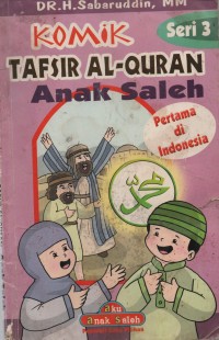 Komik tafsir Al-Qur'an anak saleh