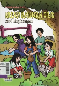 Kreasi ilmuwan cilik seri lingkungan