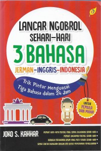 Lancar ngobrol sehari-hari 3 bahasa Jerman-Inggris-Indonesia