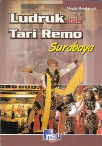 Image of Ludruk dan tari Remo  Surabaya