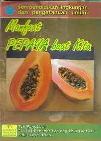 Manfaat pepaya buat kita