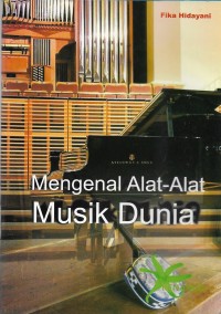 Mengenal alat-alat musik dunia