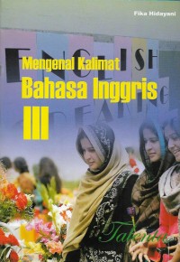 Mengenal kalimat bahasa inggris III