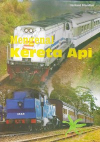 Image of Mengenal kereta api