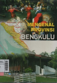 Mengenal Provinsi Bengkulu