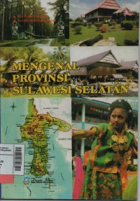 Mengenal Provinsi Sulawesi Selatan