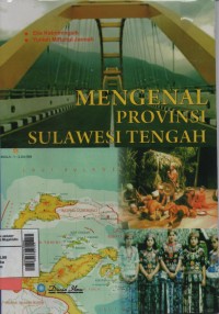 Mengenal Provinsi Sulawesi Tengah