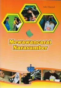 Mewawancarai narasumber