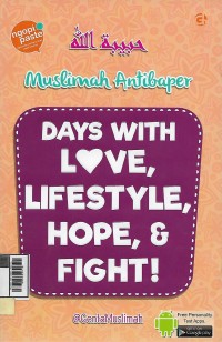 Muslim anti baper: days with love, lifestyle, hope, and fight