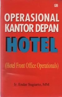 Operasional kantor depan hotel