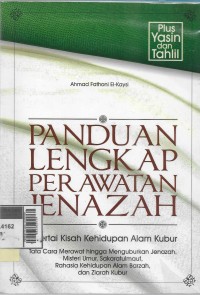 Image of Panduan lengkap perawatan jenazah disertai kisah kehidupan alam kubur
