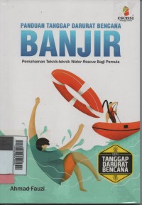 Panduan tanggap darurat bencana : banjir